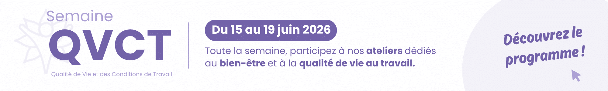 Semaine bien-être et qualité de vie au travail.
